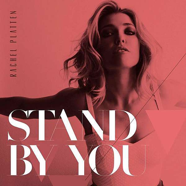 歌詞翻譯 Stand By You Rachel Platten 緋 S World 痞客邦 歌詞翻譯 Stand By You Rachel Platten 緋 S World 痞客邦