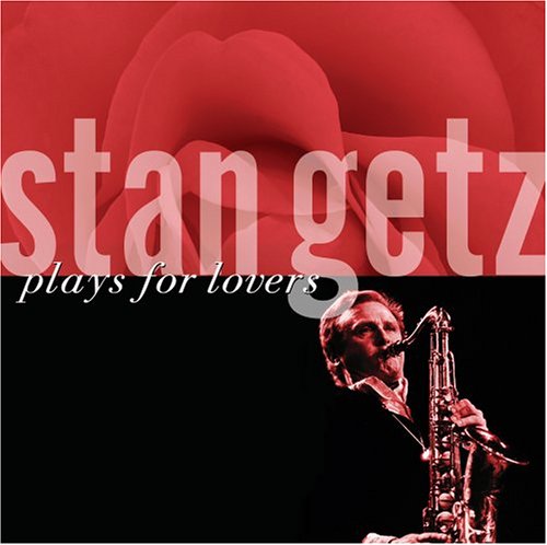 album-stan-getz-plays-for-lovers.jpg