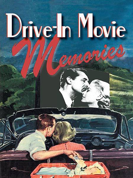 drive-in movie memories