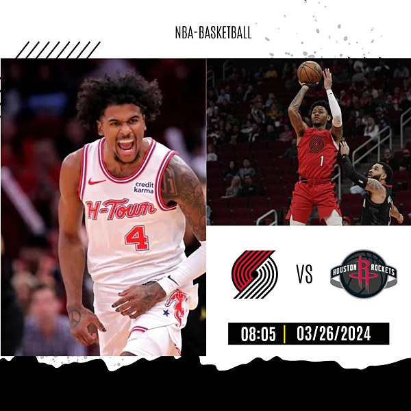 3/26 NBA賽事預測，波特蘭拓荒者VS休士頓火箭賽事分析