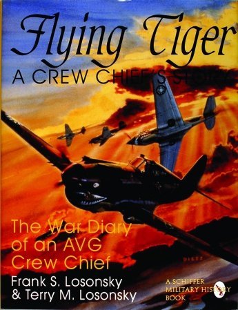 Flying Tiger: A Crew Chief