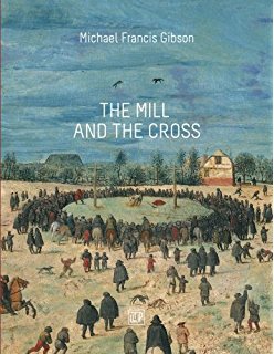The Mill and the Cross.jpg The Mill and the Cross.jpg