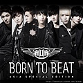 Born TO Beat (Asia Special Edition)