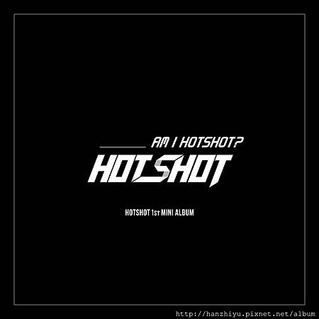 Am I Hotshot.jpg Am I Hotshot.jpg