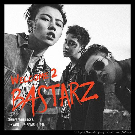 WELCOME 2 BASTARZ.JPG