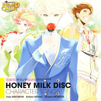 TOKYOヤマノテBOYS -HONEY MILK DISC- CHARACTER SONGS