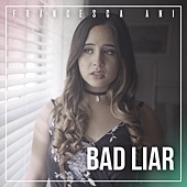 Selena Gomez _ Bad Liar_ (Cover by Francesca Ani)