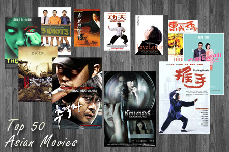 TOP 50 ASIAN MOVIES