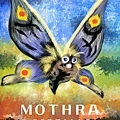 神奇守護幻獸-摩斯拉Mothra-甘文姍.jpg