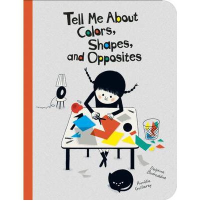 Tell me about colors,shapes and opposites Tell me about colors,shapes and opposites
