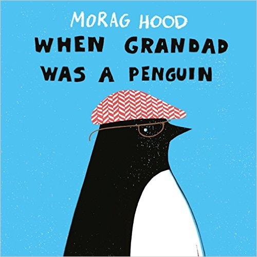 When Grandad was a penguin