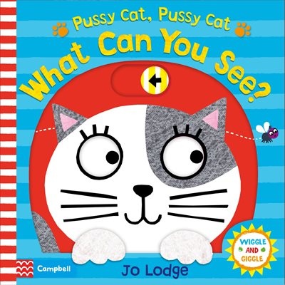 Pussy Cat,What can you see?