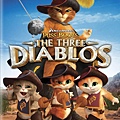 Puss in Boots - The Three Diablos