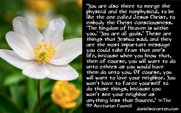 what-jesus-yeshua-said-to-all-of-you-the-9th-dimensional-arcturian-council-channeled-by-daniel-scranton-600x374.jpg