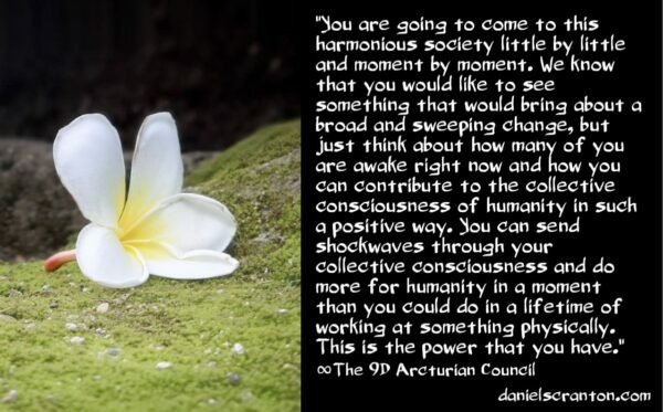 Use-your-power-for-the-ascension-of-humankind-the-9th-dimensional-arcturian-council-channeled-by-daniel-scranton-600x373.jpg