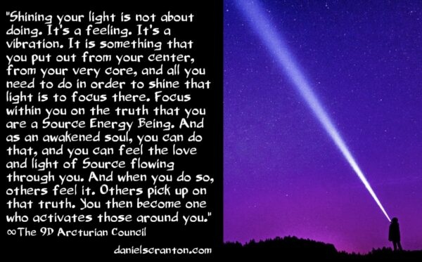 shine-your-light-and-activate-everyone-the-9d-arcturian-council-channeled-by-daniel-scranton-600x373.jpg