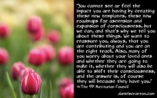 awakened-collective-here-is-your-impact-the-9d-arcturian-council-channeled-by-daniel-scranton-600x375.jpg