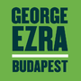 George Ezra - The Official Uk Top 40 Singles Chart 03-08-2014 - 06 - Budapest