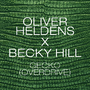 Oliver Heldens Feat Becky Hall - The Official Uk Top 40 Singles Chart 03-08-2014 - 13 - Gecko (Overdrive) (Extended Mix)