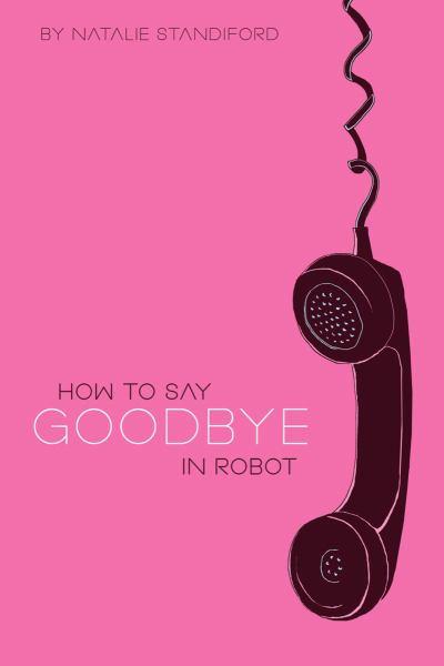 HOW TO SAY GOODBYE IN ROBOT