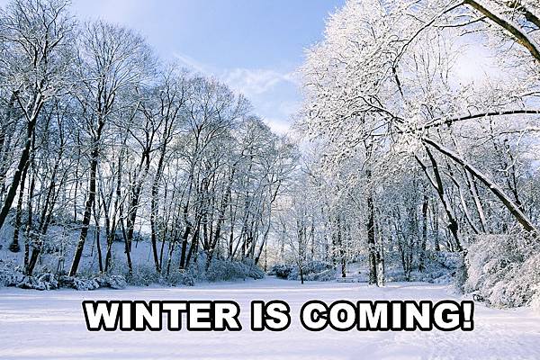 winteriscoming.jpg winteriscoming.jpg