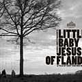 Little Baby Jesus of Flandr.jpg