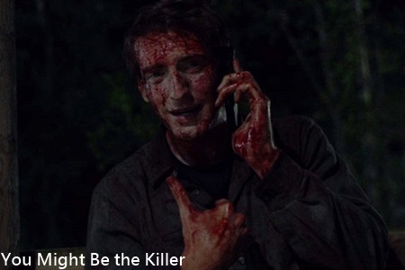 You Might Be the Killer-4.jpg