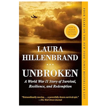 Unbroken: A World War II Story