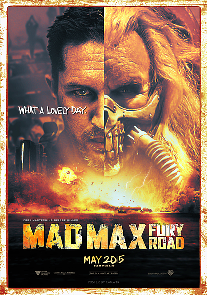 mad_max__fury_road__2015____poster_by_camw1n-d8fbn8z mad_max__fury_road__2015____poster_by_camw1n-d8fbn8z
