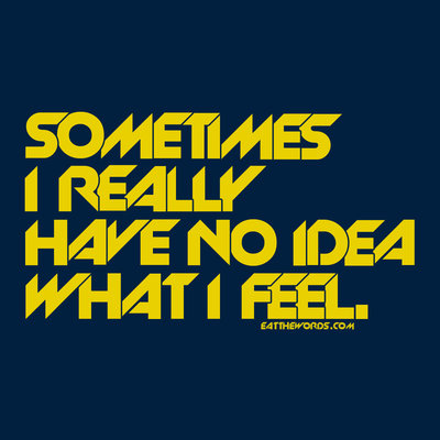 sometimes__i_really_have_no_idea_what_i_feel__by_eatthewords-d4k97fh