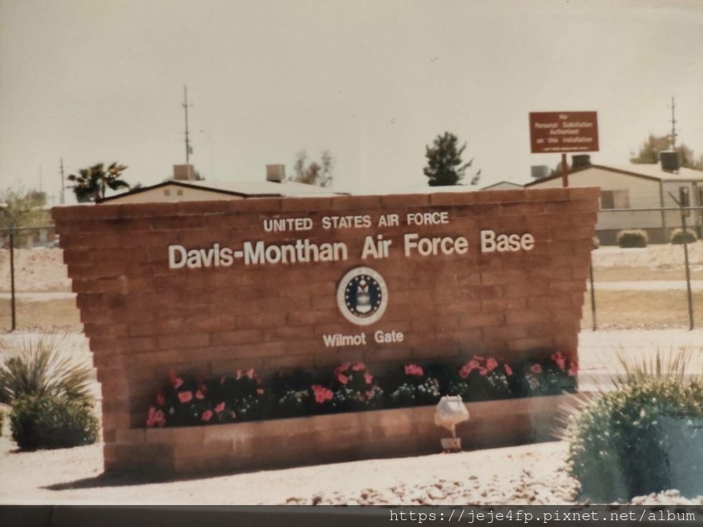 [照片24] Davis Mothan Air Force Base的入口標示.jpg