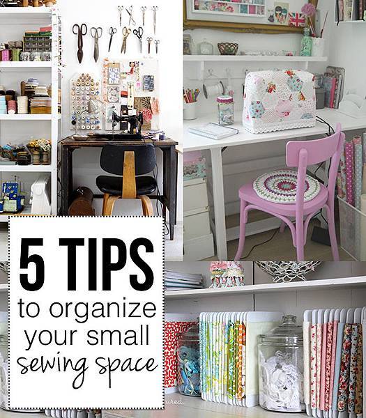 5個技巧來組織你的縫紉小空間