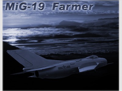 MiG-19 農夫式戰鬥機  Farmer