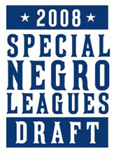 08_SpecialNegroLeagueDraft.jpg