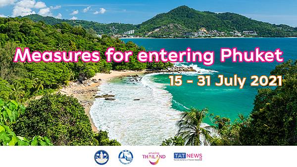 Measures for domestic travel to Phuket during 15-31 July 2021.jpg