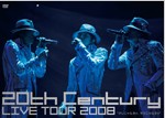 2009.02.11 Release 20th Century LIVE TOUR 2008 オレじゃなきゃ、キミじゃなきゃ [DVD](初回限定盤).jpg