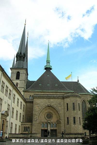 【盧森堡/盧森堡市】盧森堡城市景象