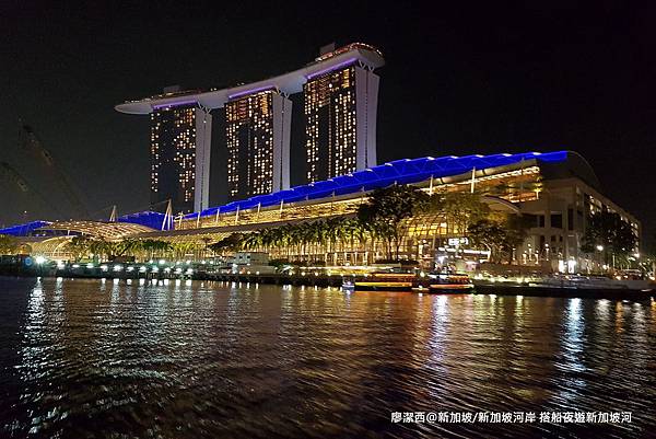 2018/08 新加坡/新加坡河岸 搭仿古船遊新加坡河