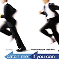 Catch Me if You Can