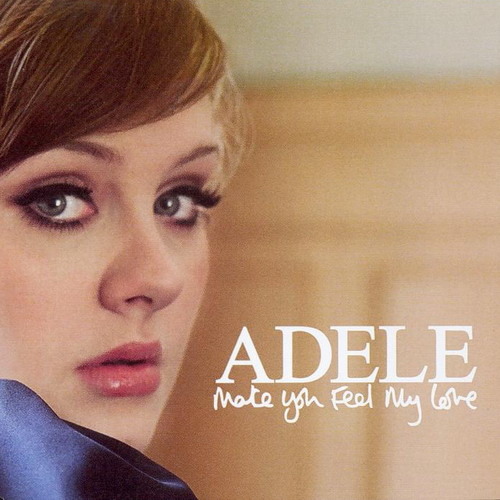 Adele - Make You Feel My Love.jpg