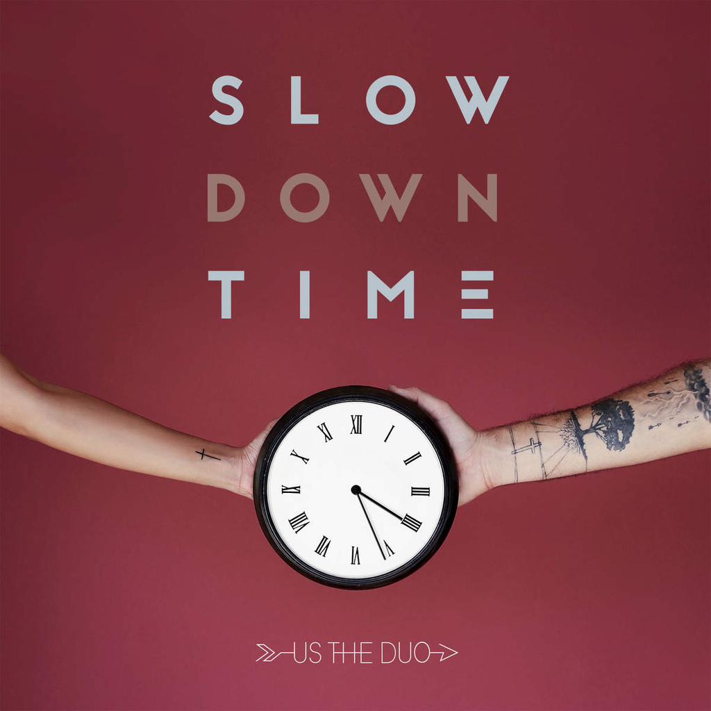 Us-The-Duo-Slow-Down-Time-2015-1200x1200.jpeg Us-The-Duo-Slow-Down-Time-2015-1200x1200.jpeg