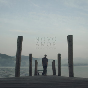 Novo Amor 專輯 From Gold.jpg