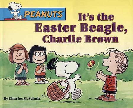 IT'S THE EASTER BEAGLE, CHARLIE BROWN