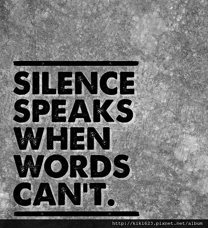 silence-speaks-79426-500-550.jpg