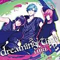 B-project キャラクターCD Vol.2 「 dreaming time 」