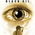 The X-Files Mythology, Vol. 2 - Black Oil