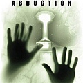 The X-Files Mythology, Vol. 1 - Abduction