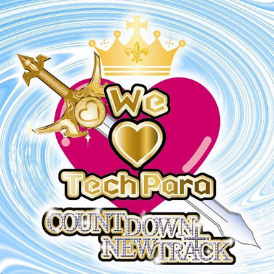 We Love TechPara Countdown + New Track We Love TechPara Countdown + New Track