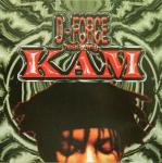D-FORCE featuring KAM D-FORCE featuring KAM