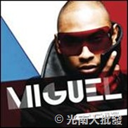 33044254:馬吉爾 / 唯一 Miguel / All I Want Is You